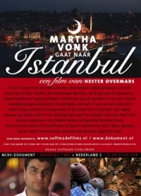 Martha Vonk Goes Istanbul