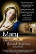 Mary, Life After Jesus: The Road to Ephesus