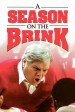 A Season on the Brink