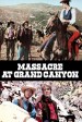 Grand Canyon Massacre