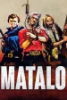 Matalo! (Kill Him)