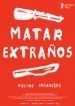 Matar extraños