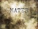 Mater