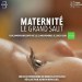 Maternité: Le grand saut