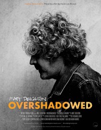 Matt Deighton - Overshadowed
