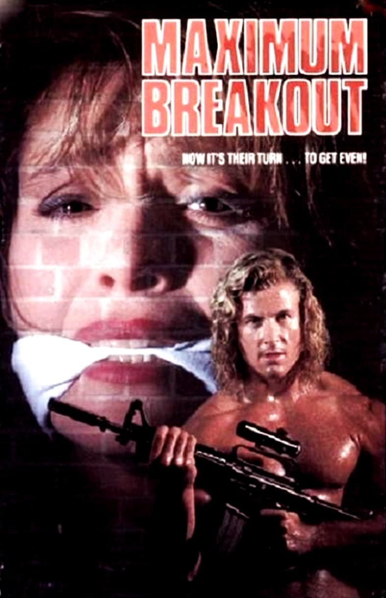 Poster de MAXIMUM BREAKOUT en inglés