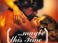 Foto de ...Maybe This Time