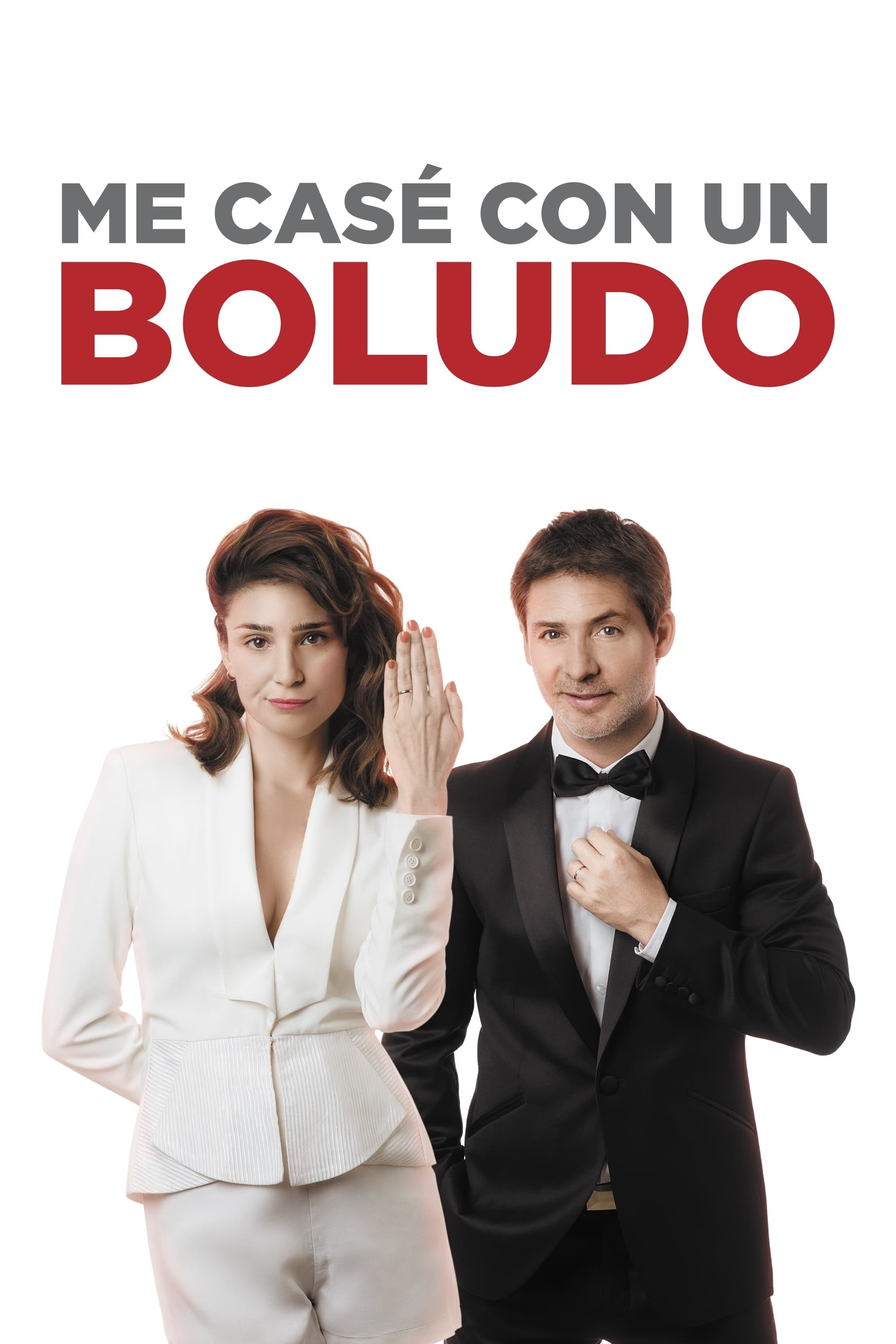 Poster de ME CASÉ CON UN BOLUDO