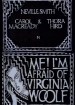 Me! I’m Afraid of Virginia Woolf