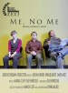 Me, No Me