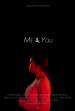 Me & You