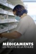 Médicaments: les profits de la pénurie