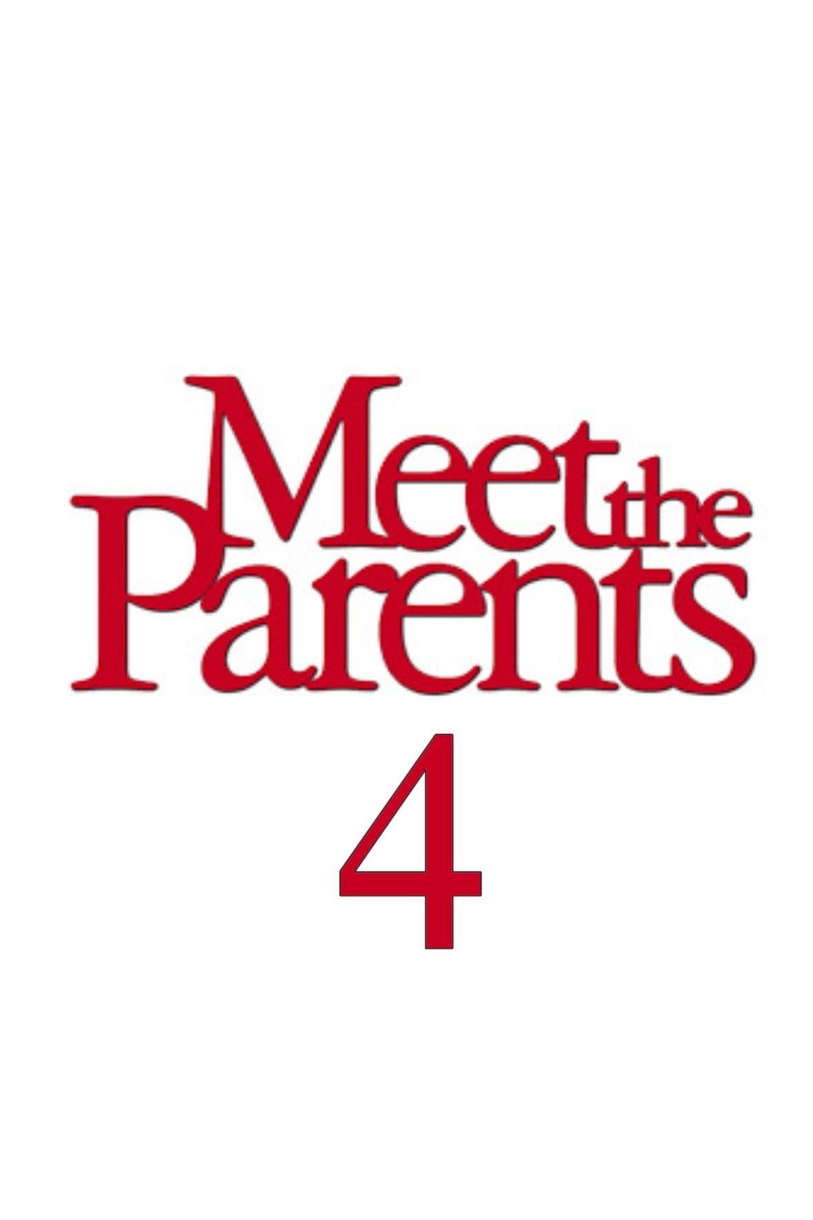 Poster de MEET THE PARENTS 4
