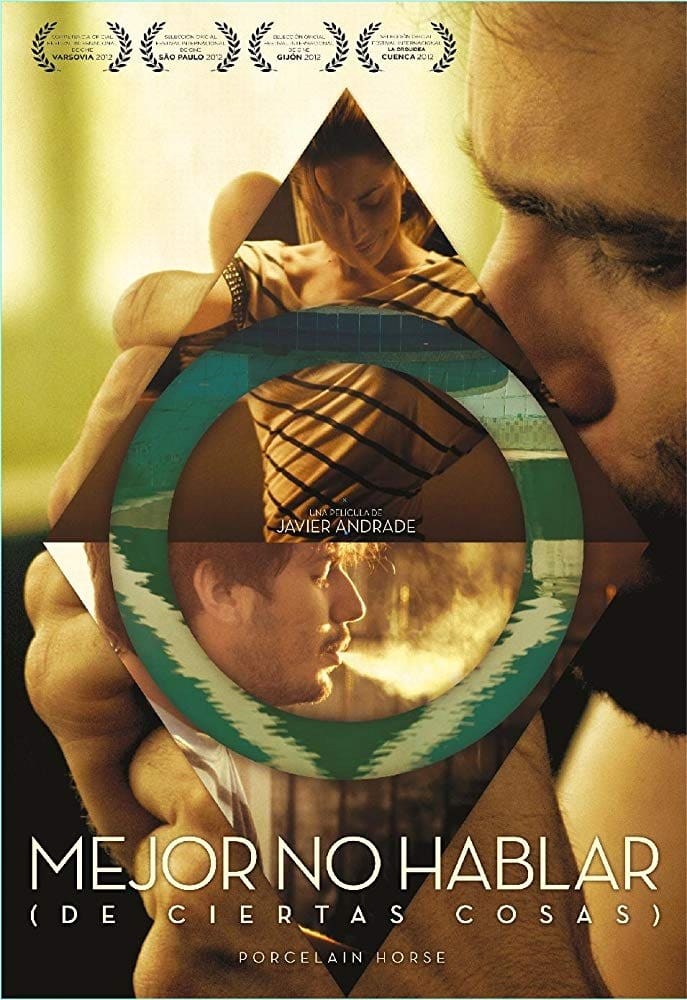 Poster de MEJOR NO HABLAR (DE CIERTAS COSAS) en español