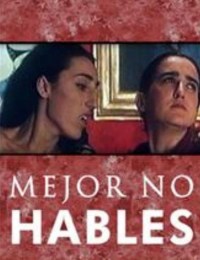 Mejor no hables