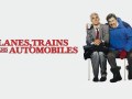 Foto de Planes, Trains & Automobiles