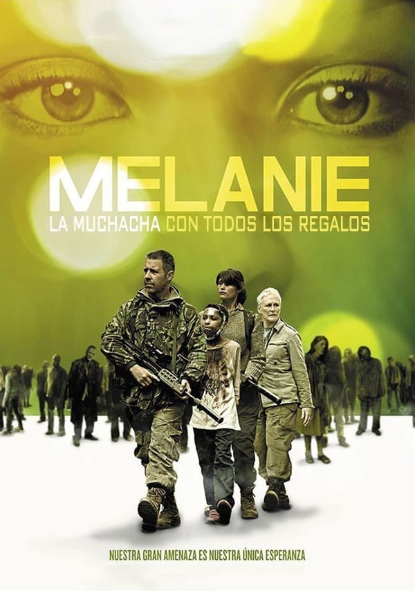 Poster de MELANIE: THE GIRL WITH ALL THE GIFTS en español