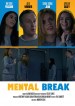 Mental Break