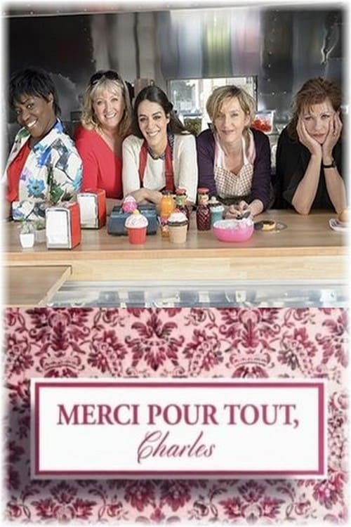 Poster de MERCI POUR TOUT, CHARLES
