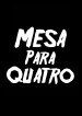 Mesa Para Quatro