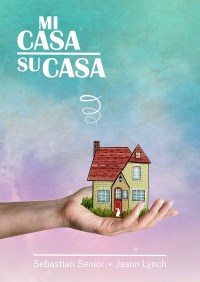 Mi Casa Su Casa