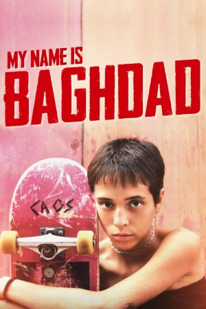 Mi nombre es Bagdá (2020)
