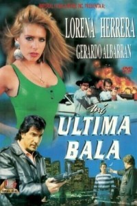 Mi ultima bala