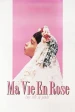 Ma vie en rose