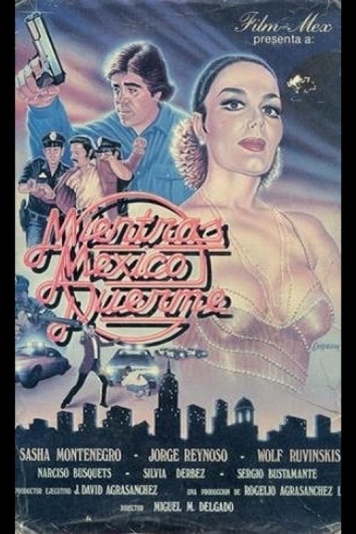 Poster de MIENTRAS MÉXICO DUERME en español