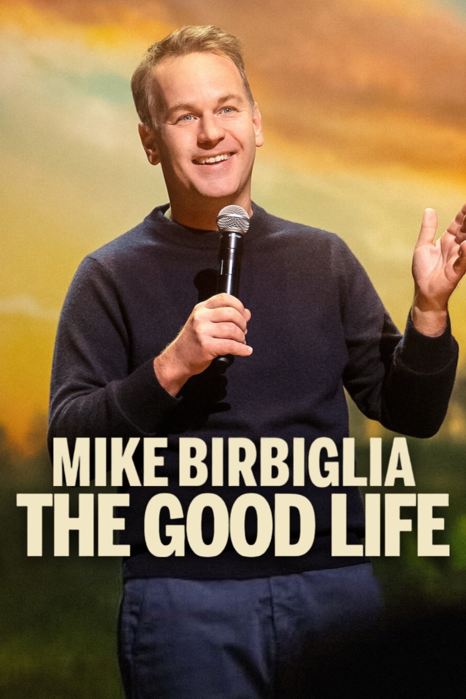 Poster de MIKE BIRBIGLIA: THE GOOD LIFE en inglés