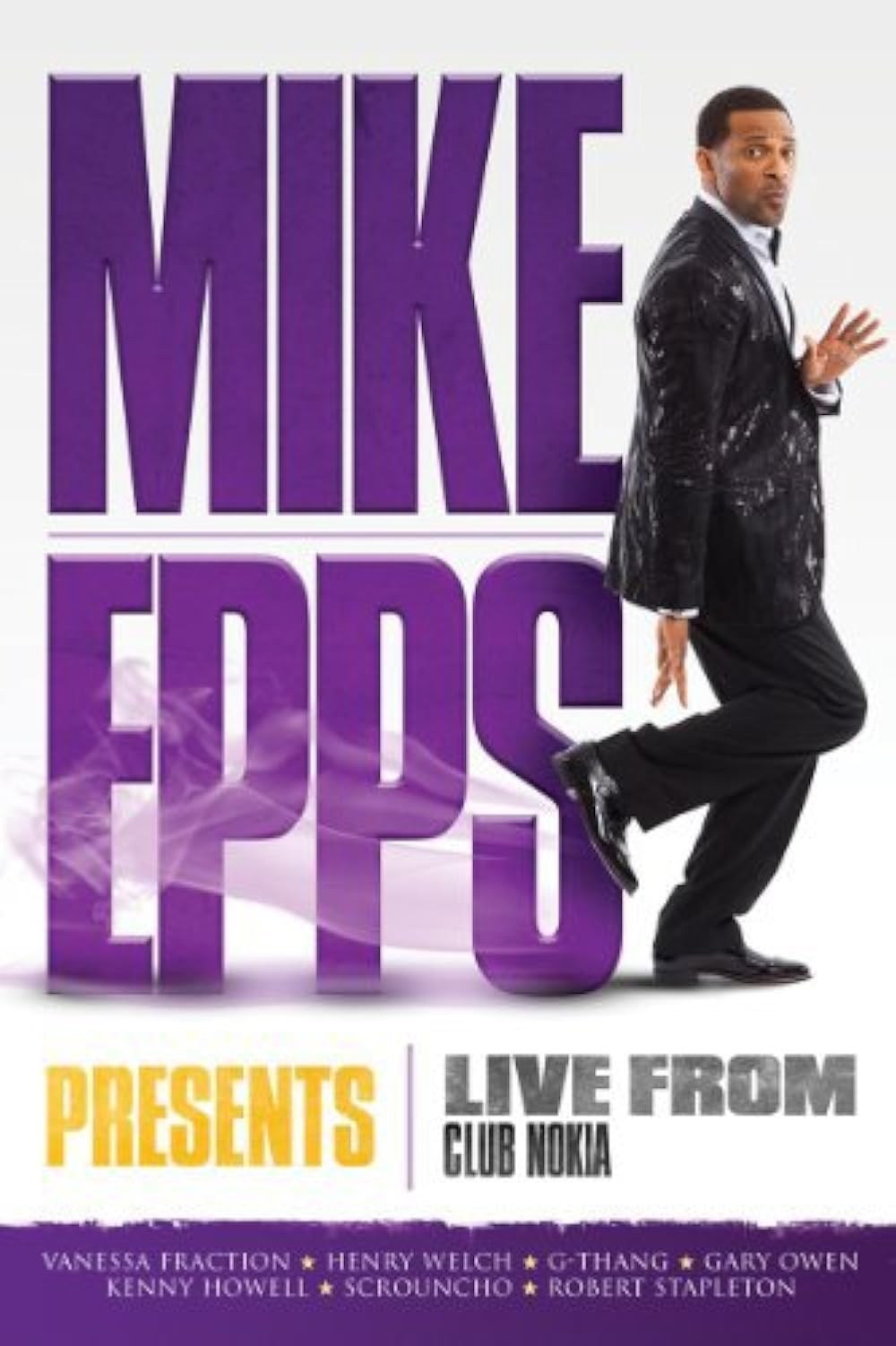 Poster de MIKE EPPS PRESENTS: LIVE FROM CLUB NOKIA