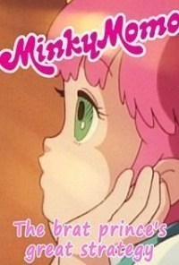 Minky Momo: The Brat Prince's Great Strategy