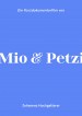 Mio & Petzi