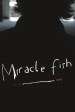 Miracle Fish