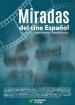 Miradas del cine español