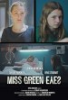 Miss Green Eyes