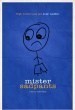 Mister Sadpants
