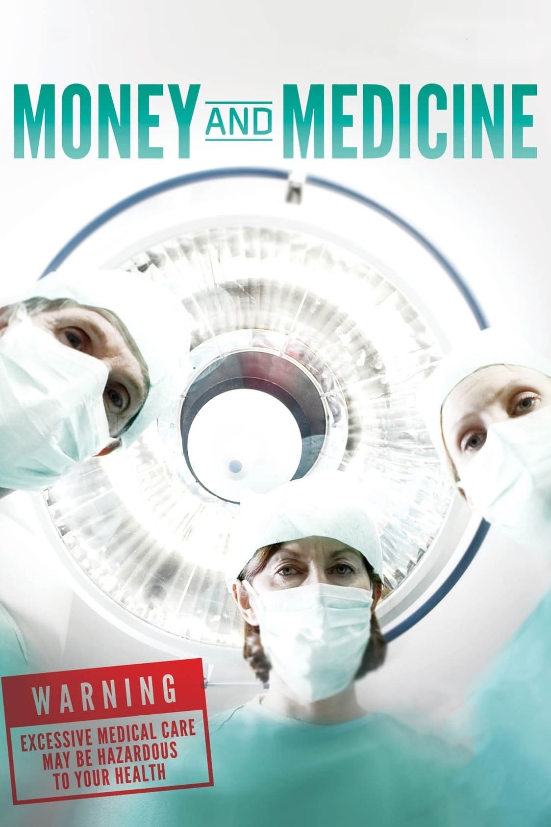 Poster de MONEY AND MEDICINE