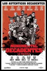 Película Monumental Decadentes- La Película