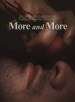 More and More