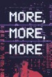 More, More, More!