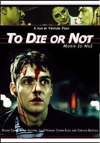 Poster de MORIR (O NO)