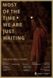 Most of the Time We Are Just Waiting