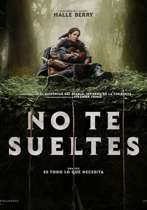 Poster de NUNCA TE SUELTES en español