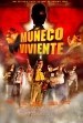 Muñeco Viviente V