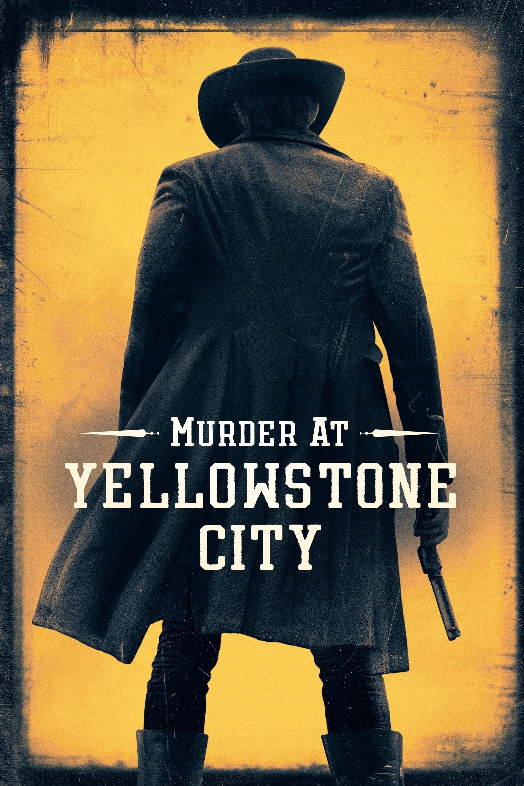 Poster de MURDER AT YELLOWSTONE CITY en inglés