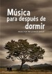 Música para después de dormir