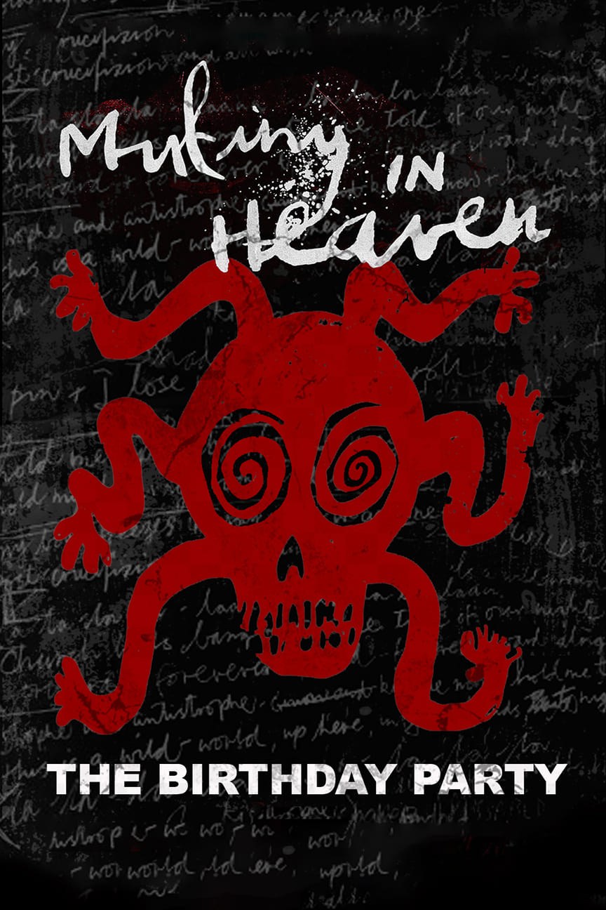 Poster de MUTINY IN HEAVEN: THE BIRTHDAY PARTY en inglés