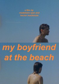 My Boyfriend at the Beach