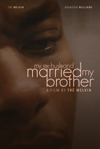 My Ex-Husband Married My Brother